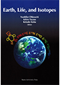 「Earth, Life, and Isotopes」Kyoto University Press